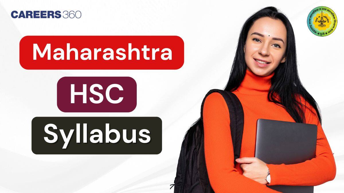 Maharashtra HSC Syllabus 2025-26 PDF: Download 12th Science, Commerce & Arts